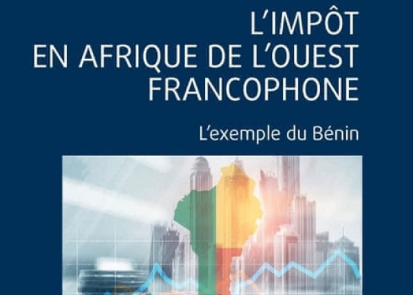 Transparence fiscale: Le Bénin premier pays africain possédant les systèmes fiscaux les plus transparents