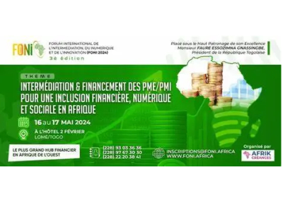 La 3ème édition du Forum International de l’Intermédiation, du Numérique et de l’Innovation annoncée les 16 et 17 Mai à Lomé
