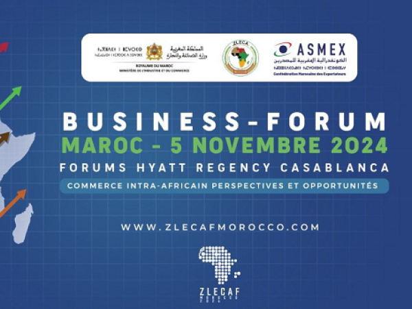 Maroc: 1ère Edition du Business Forum ZLECAf Morocco 2024