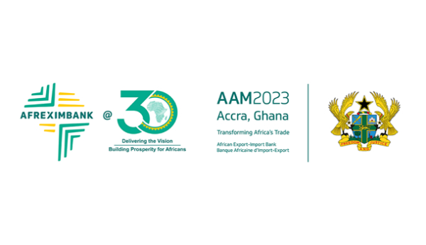 Afreximbank to hold 30th Annual Meetings in Accra, Ghana, from 18-21 June 2023