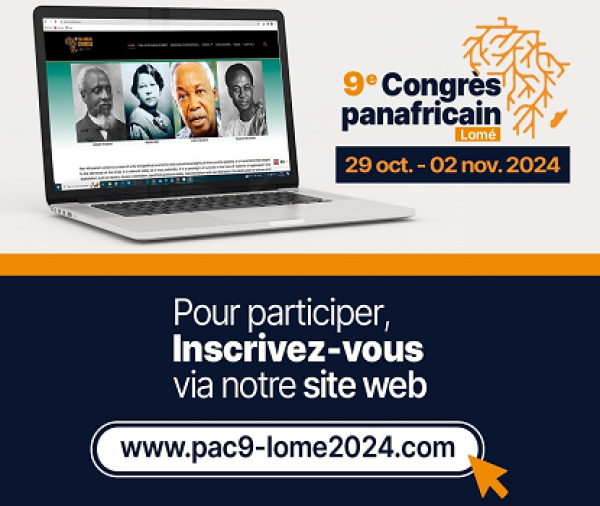 9ème Congrès panafricain : Les inscriptions sont ouvertes depuis le 09 septembre 2024