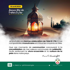 Religion: Faure Gnassingbé souhaite, &quot;Bonne célébration de l’Aïd El-Fitr à nos compatriotes musulmans et à tous les croyants en fête&quot;,