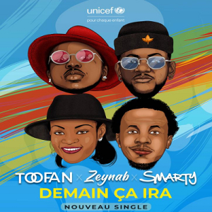 UNICEF: Zeynab Abib, Smarty et le groupe Toofan lancent une nouvelle chanson au service des enfants et jeunes &quot;Demain ça ira&quot;