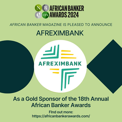 Prix bancaires en Afrique: AfreximBank Gold Sponsor pour les African Banker Awards 2024.