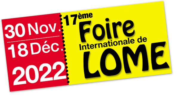 17ème Foire Internationale de Lomé : Programme du mercredi 07 décembre 2022